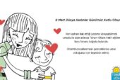 8 Mart Dünya Kadınlar Günü'nde otizmli çocukların eğitimine destek olun
