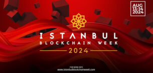 İstanbul Blockchain Week Kripto Ekosistemini bir Araya Getiriyor