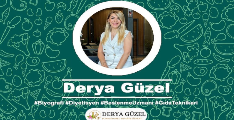 Derya Güzel Kimdir?