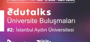 EduTalks Etkinliği 4 Kasım 2024’te İstanbul Aydın Üniversitesi’nde!