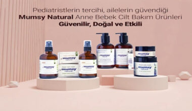 Mumsy Natural ile Bebeğinize En Doğal Bakımı Sunun