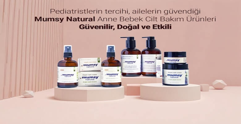 Mumsy Natural ile Bebeğinize En Doğal Bakımı Sunun