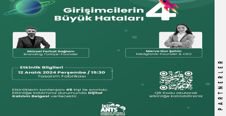 Girişimcilerin Büyük Hataları 12 Aralık’ta İKÜ’de!