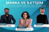 Marka ve İletişim Konferansı için geri sayım başladı!