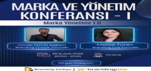 Marka ve Yönetim Konferansı – 1 İçin Geri Sayım!