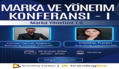 Marka ve Yönetim Konferansı – 1 İçin Geri Sayım!