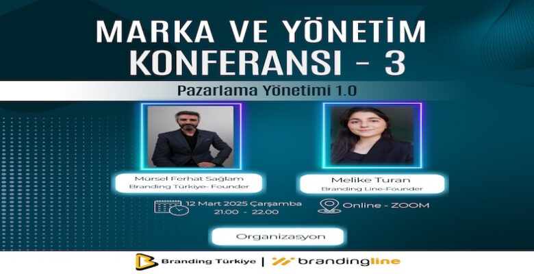 Marka ve Yönetim Konferansı – 3 İçin Geri Sayım!